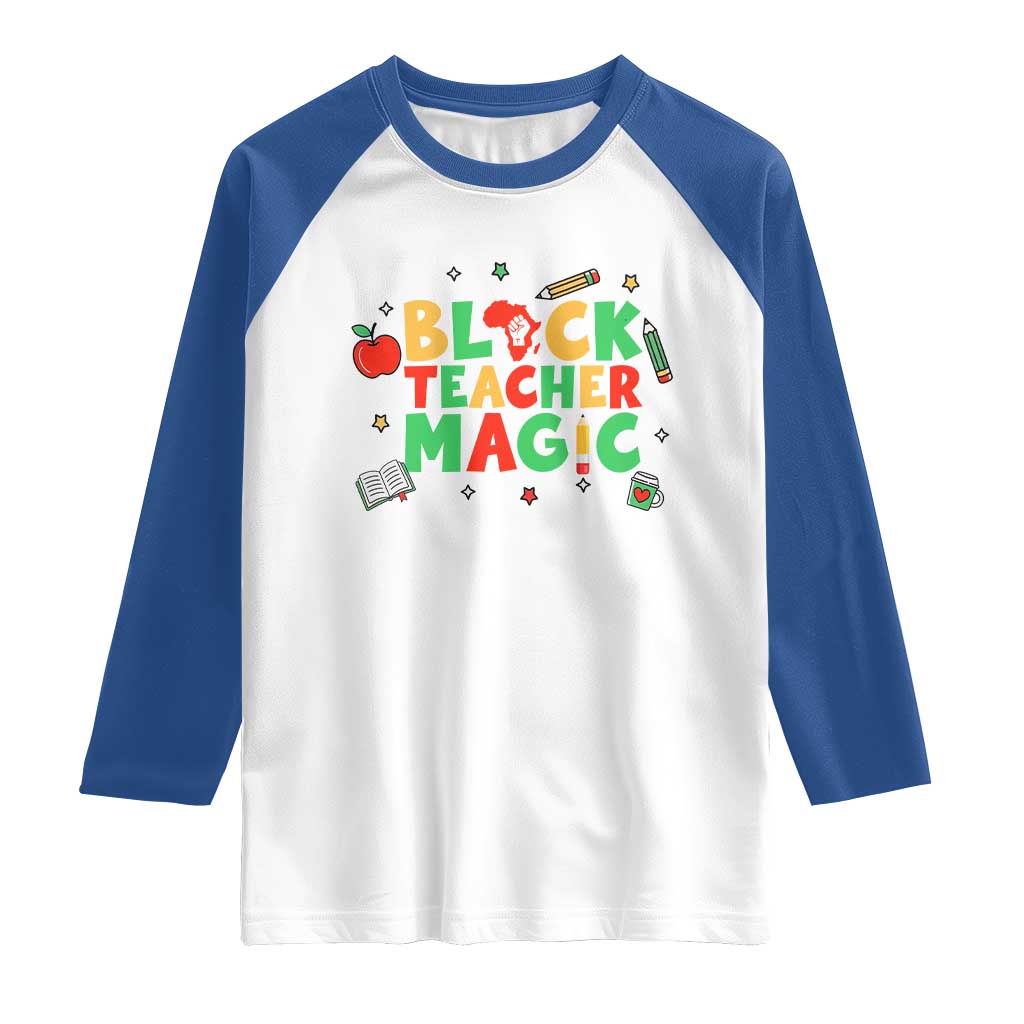 Inspirational Black Teacher Magic Raglan Shirt African American History Month - Wonder Print Shop