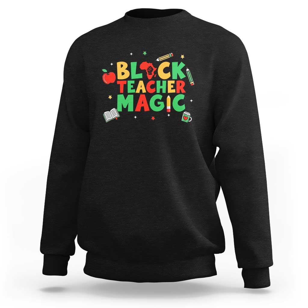 Inspirational Black Teacher Magic Sweatshirt African American History Month - Wonder Print Shop