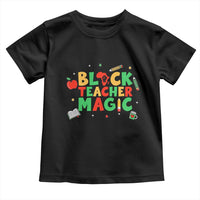 Inspirational Black Teacher Magic Toddler T Shirt African American History Month - Wonder Print Shop