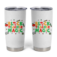 Inspirational Black Teacher Magic Tumbler Cup African American History Month - Wonder Print Shop