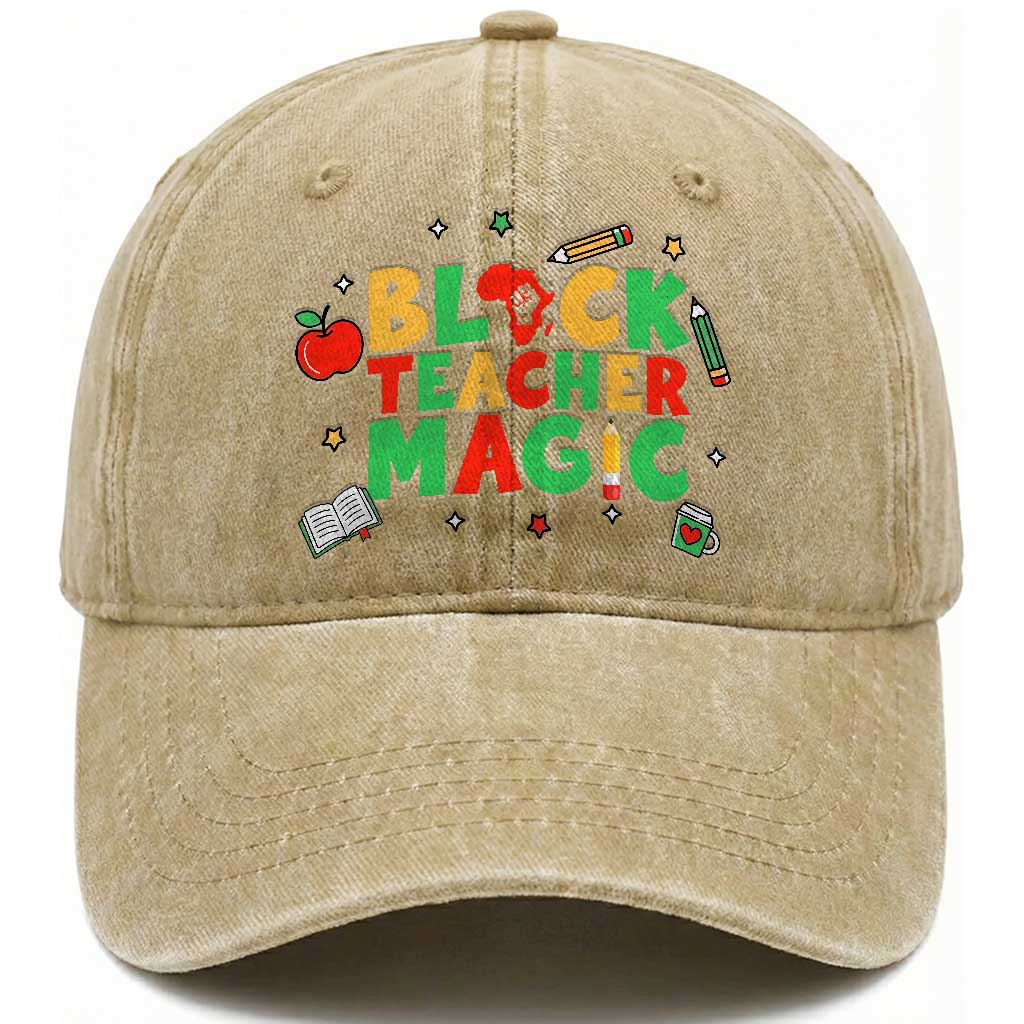 Inspirational Black Teacher Magic Washed Cotton Baseball Cap African American History Month
