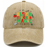Inspirational Black Teacher Magic Washed Cotton Baseball Cap African American History Month