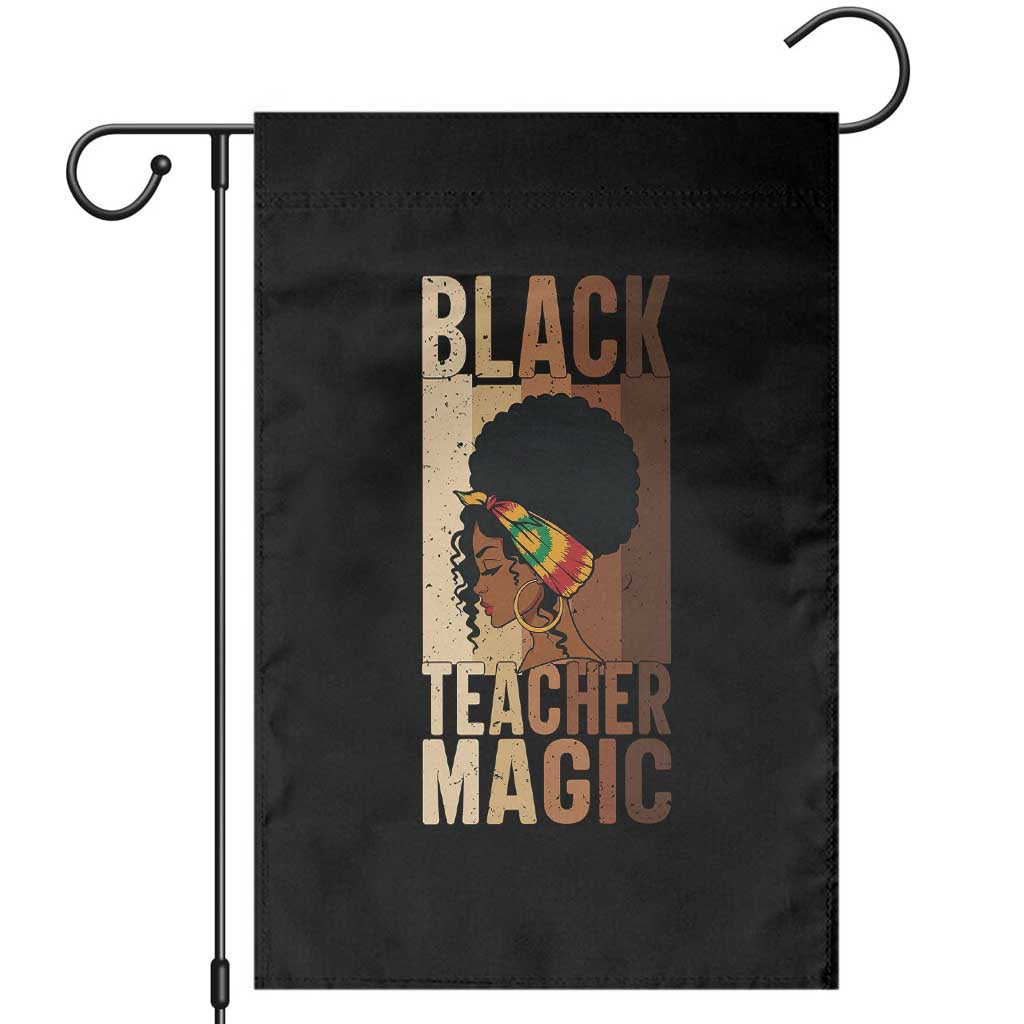 Black Teacher Magic Garden Flag African American Pride Teacher Life - Wonder Print Shop