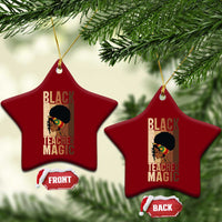 Black Teacher Magic Ceramic Ornament African American Pride Teacher Life - Wonder Print Shop