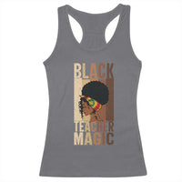 Black Teacher Magic Racerback Tank Top African American Pride Teacher Life - Wonder Print Shop