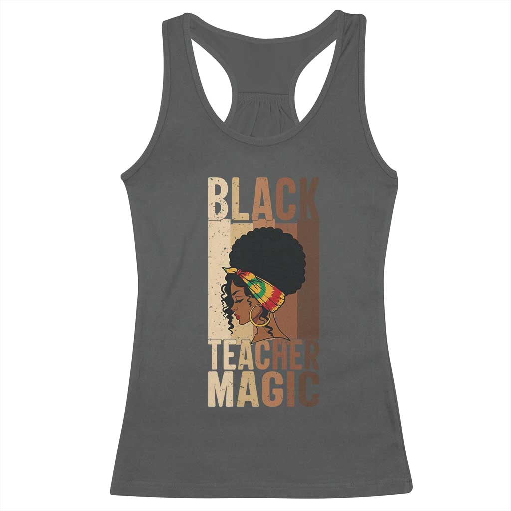 Black Teacher Magic Racerback Tank Top African American Pride Teacher Life - Wonder Print Shop