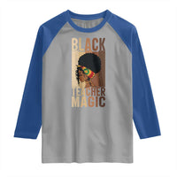 Black Teacher Magic Raglan Shirt African American Pride Teacher Life - Wonder Print Shop