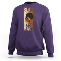 Black Teacher Magic Sweatshirt African American Pride Teacher Life - Wonder Print Shop