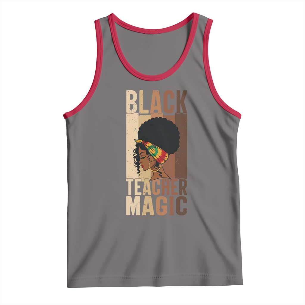 Black Teacher Magic Tank Top African American Pride Teacher Life - Wonder Print Shop