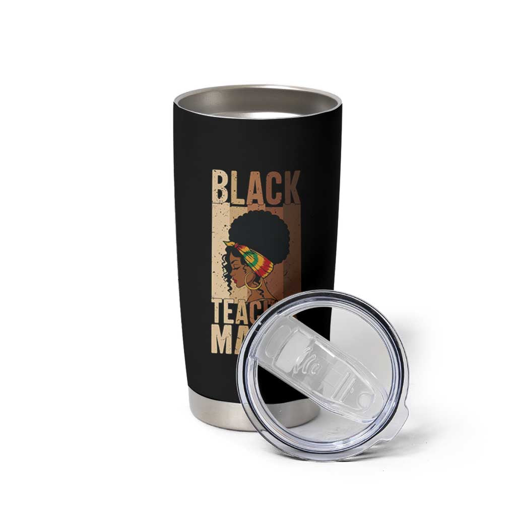 Black Teacher Magic Tumbler Cup African American Pride Teacher Life - Wonder Print Shop