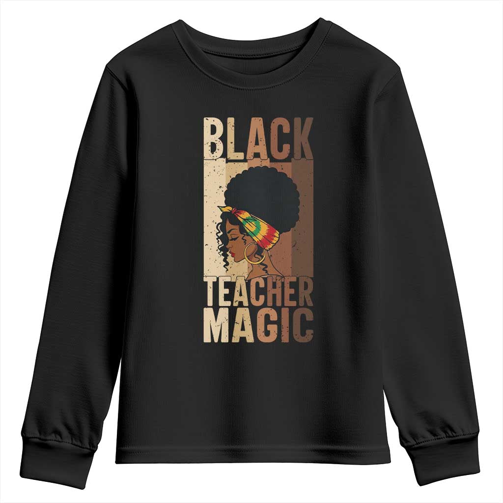 Black Teacher Magic Youth Sweatshirt African American Pride Teacher Life - Wonder Print Shop