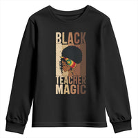 Black Teacher Magic Youth Sweatshirt African American Pride Teacher Life - Wonder Print Shop