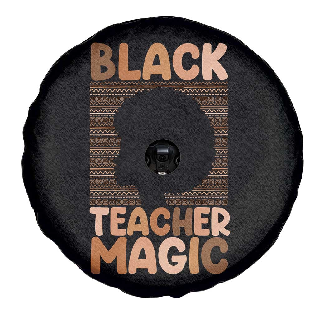 Black Teacher Magic Spare Tire Cover Empowering African American Pride Teacher Gift - Wonder Print Shop