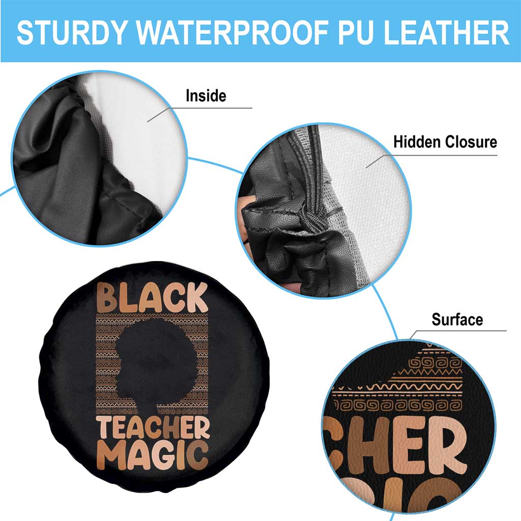Black Teacher Magic Spare Tire Cover Empowering African American Pride Teacher Gift - Wonder Print Shop
