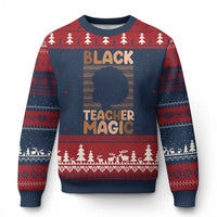 Black Teacher Magic Ugly Christmas Sweater Empowering African American Pride Teacher Gift - Wonder Print Shop