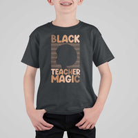 Black Teacher Magic T Shirt For Kid Empowering African American Pride Teacher Gift - Wonder Print Shop