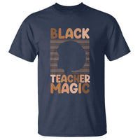 Black Teacher Magic T Shirt Empowering African American Pride Teacher Gift - Wonder Print Shop