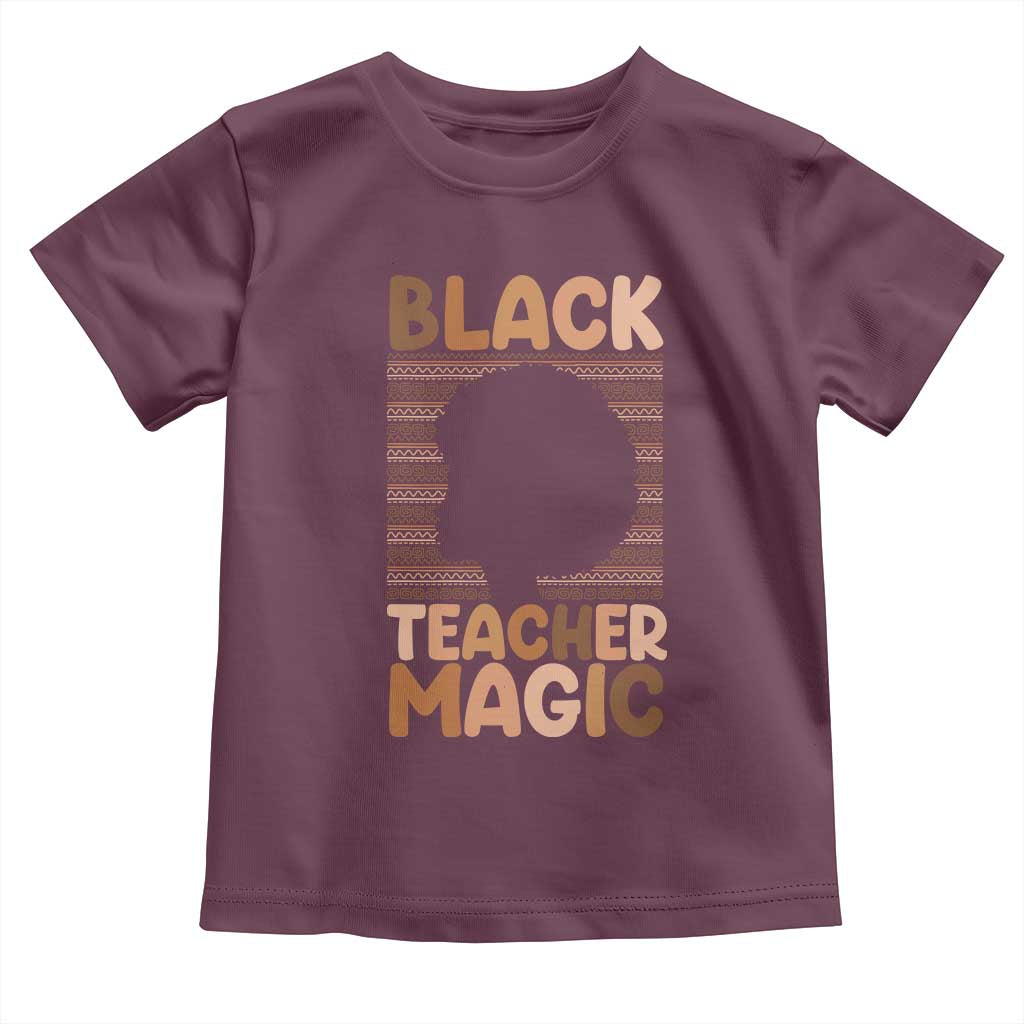Black Teacher Magic Toddler T Shirt Empowering African American Pride Teacher Gift - Wonder Print Shop