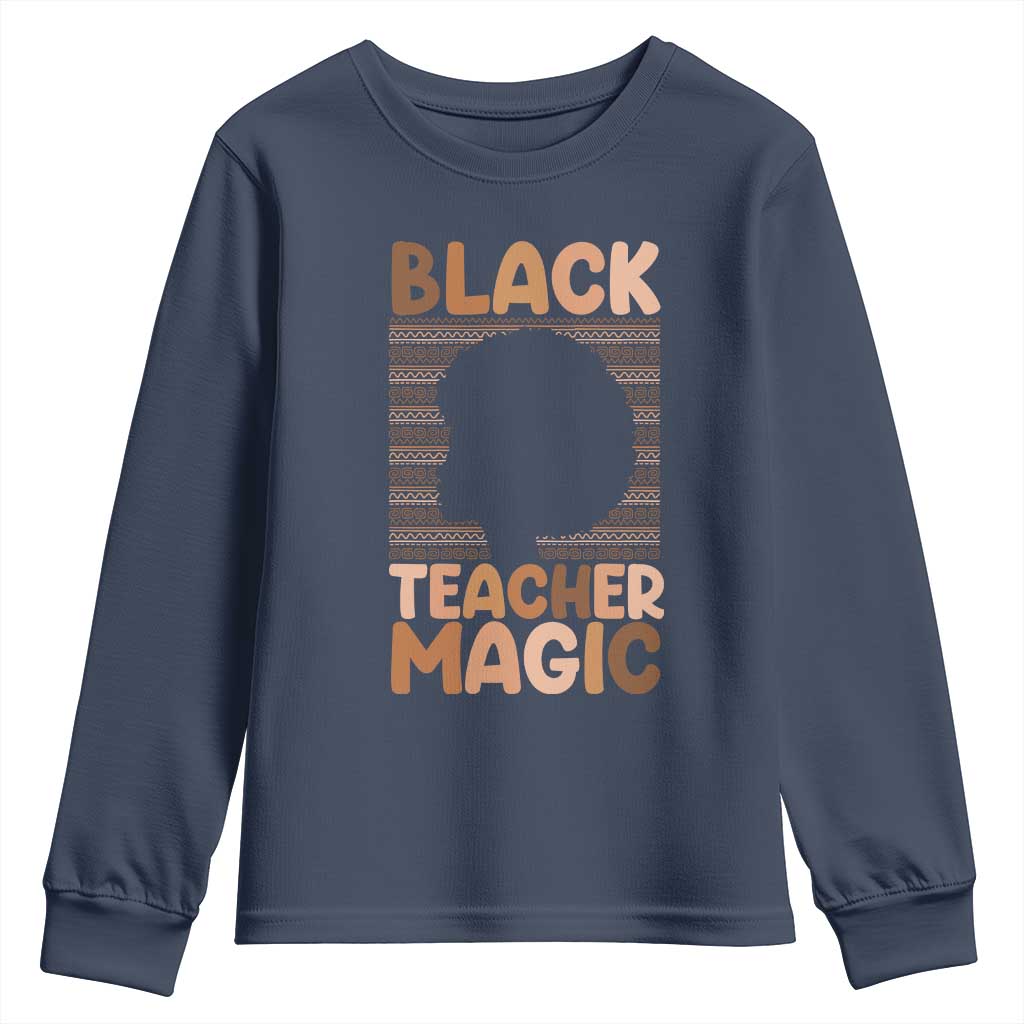 Black Teacher Magic Youth Sweatshirt Empowering African American Pride Teacher Gift - Wonder Print Shop
