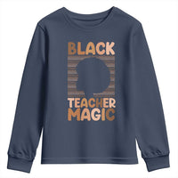 Black Teacher Magic Youth Sweatshirt Empowering African American Pride Teacher Gift - Wonder Print Shop