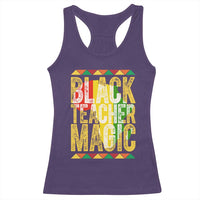 Black History Month Gift Racerback Tank Top Black Teacher Magic - Wonder Print Shop