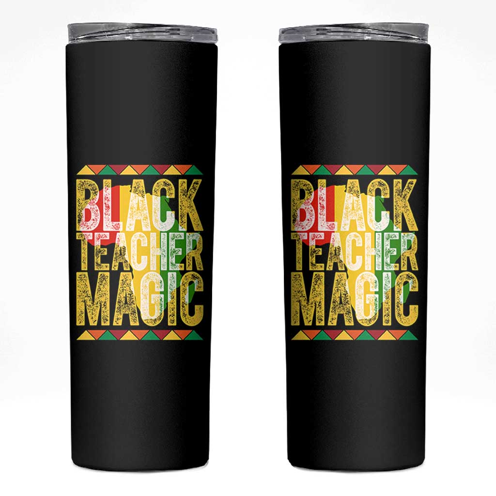 Black History Month Gift Skinny Tumbler Black Teacher Magic - Wonder Print Shop