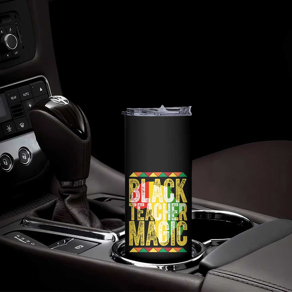 Black History Month Gift Skinny Tumbler Black Teacher Magic - Wonder Print Shop