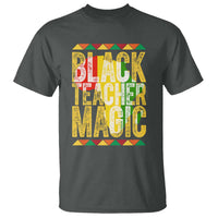 Black History Month Gift T Shirt Black Teacher Magic - Wonder Print Shop