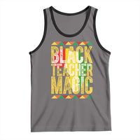 Black History Month Gift Tank Top Black Teacher Magic - Wonder Print Shop