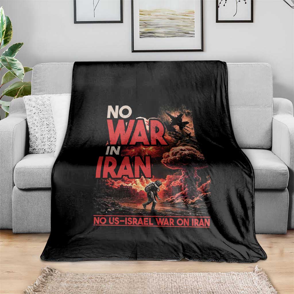 No US Israel War On Iran Throw Blanket Peace Not War