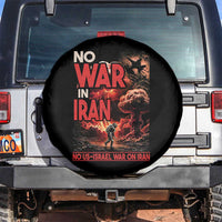 No US Israel War On Iran Spare Tire Cover Peace Not War