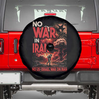 No US Israel War On Iran Spare Tire Cover Peace Not War