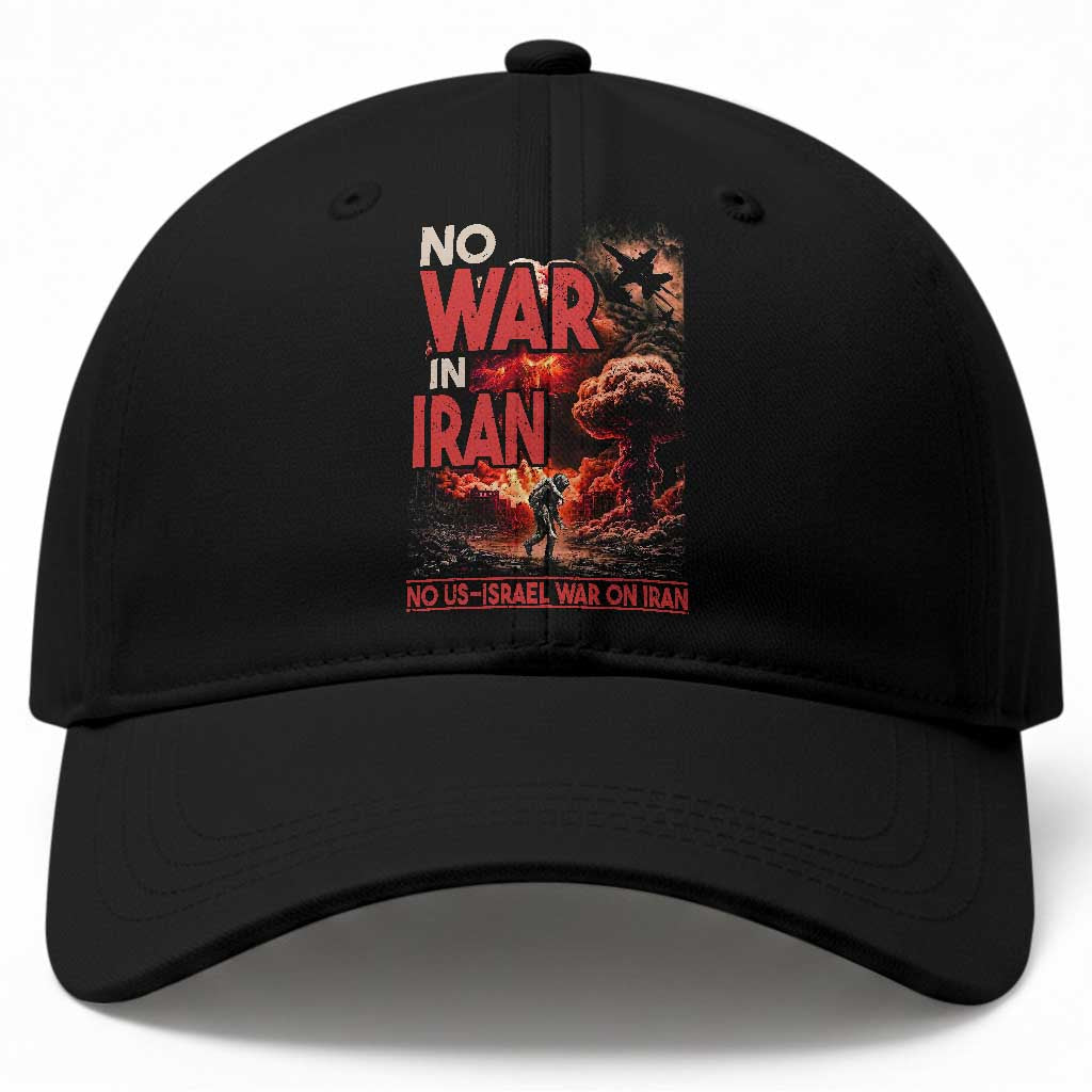 No US Israel War On Iran Baseball Cap Peace Not War