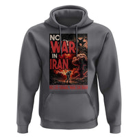No US Israel War On Iran Hoodie Peace Not War