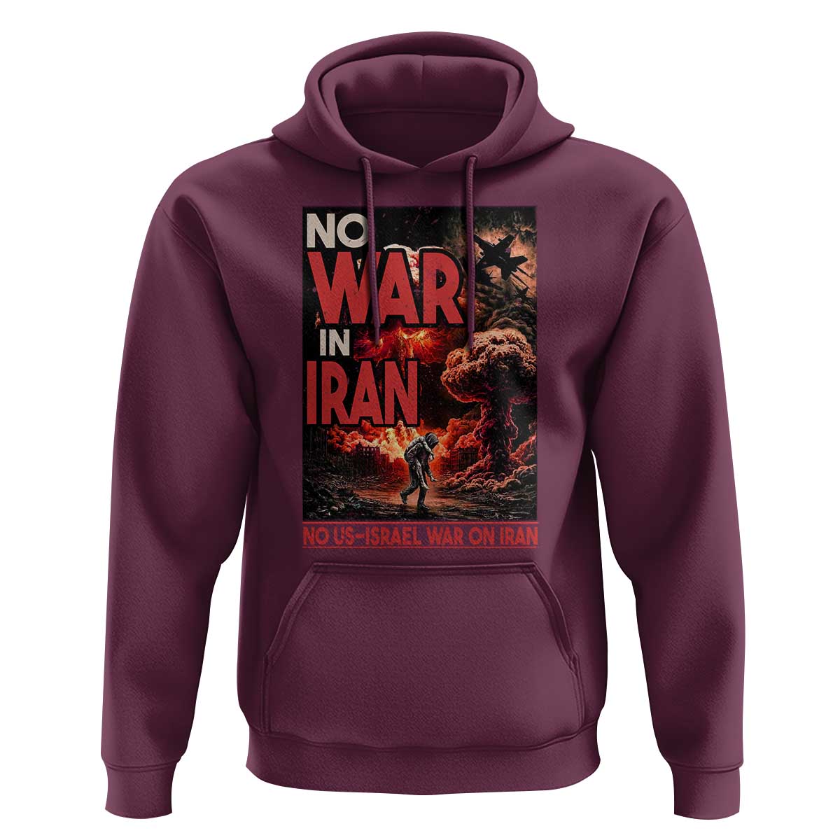 No US Israel War On Iran Hoodie Peace Not War
