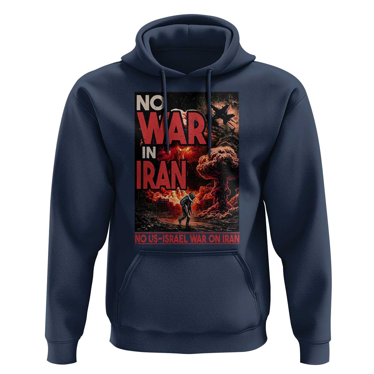 No US Israel War On Iran Hoodie Peace Not War