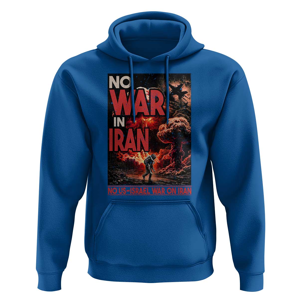 No US Israel War On Iran Hoodie Peace Not War