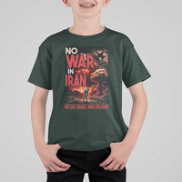 No US Israel War On Iran T Shirt For Kid Peace Not War