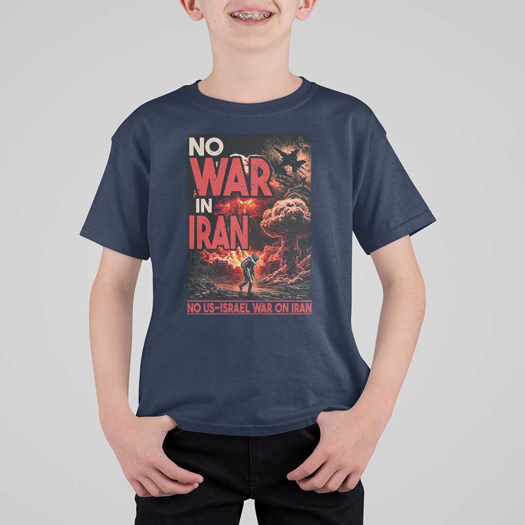 No US Israel War On Iran T Shirt For Kid Peace Not War