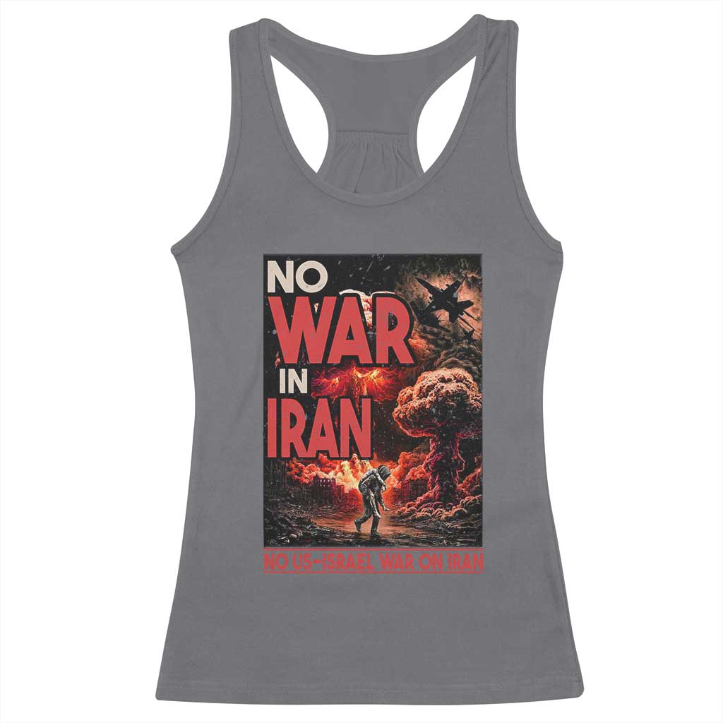 No US Israel War On Iran Racerback Tank Top Peace Not War