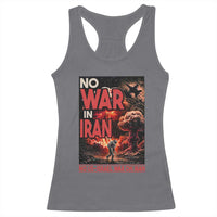 No US Israel War On Iran Racerback Tank Top Peace Not War