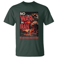 No US Israel War On Iran T Shirt Peace Not War