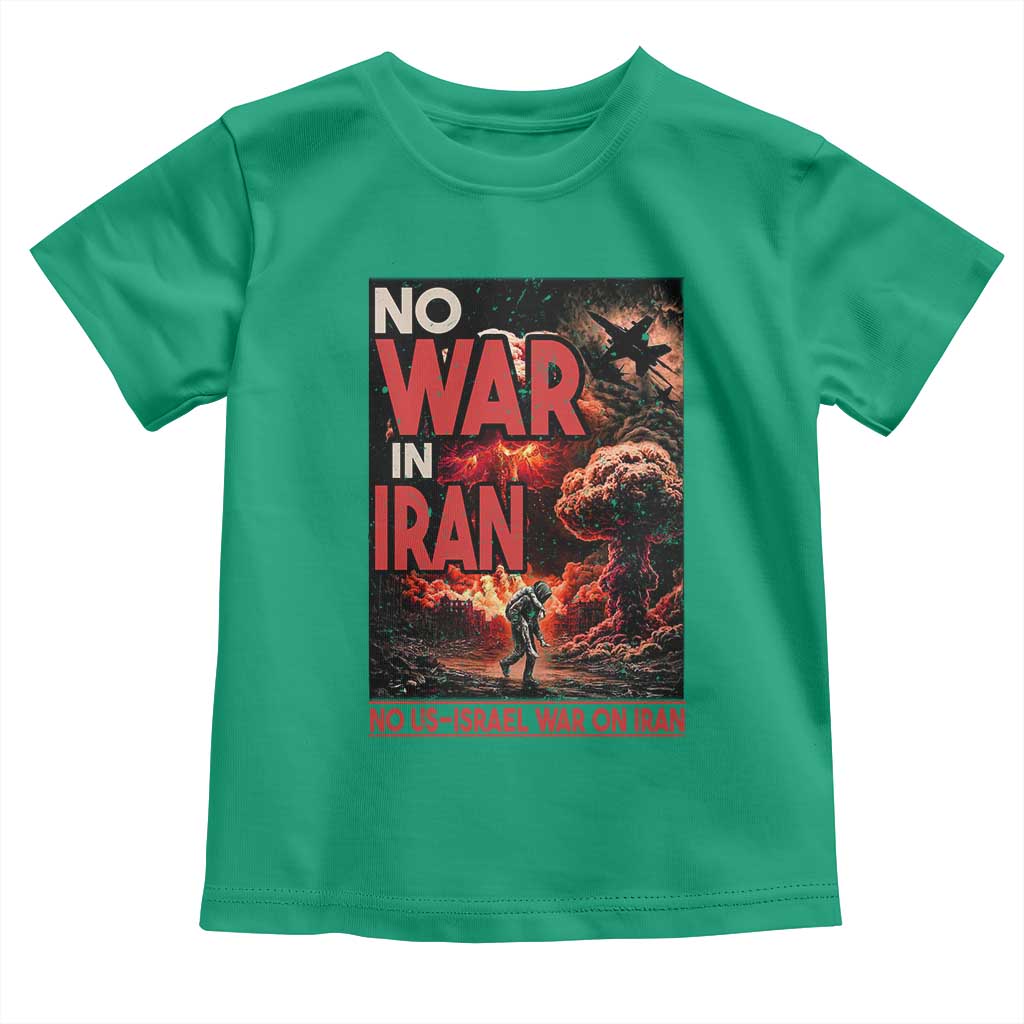 No US Israel War On Iran Toddler T Shirt Peace Not War