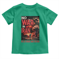 No US Israel War On Iran Toddler T Shirt Peace Not War