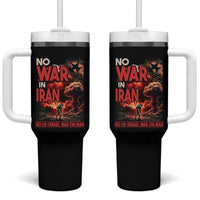 No US Israel War On Iran Tumbler With Handle Peace Not War