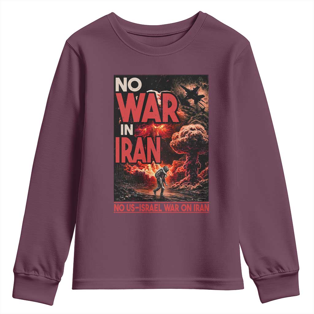 No US Israel War On Iran Youth Sweatshirt Peace Not War