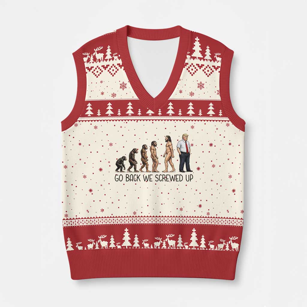 Go Back We Screwed Up V-Neck Knit Sweater Vest Funny Anti Authoritarian