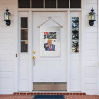 Iran Forgot Our President Has 34 Felonies Garden Flag Funny Political Satire