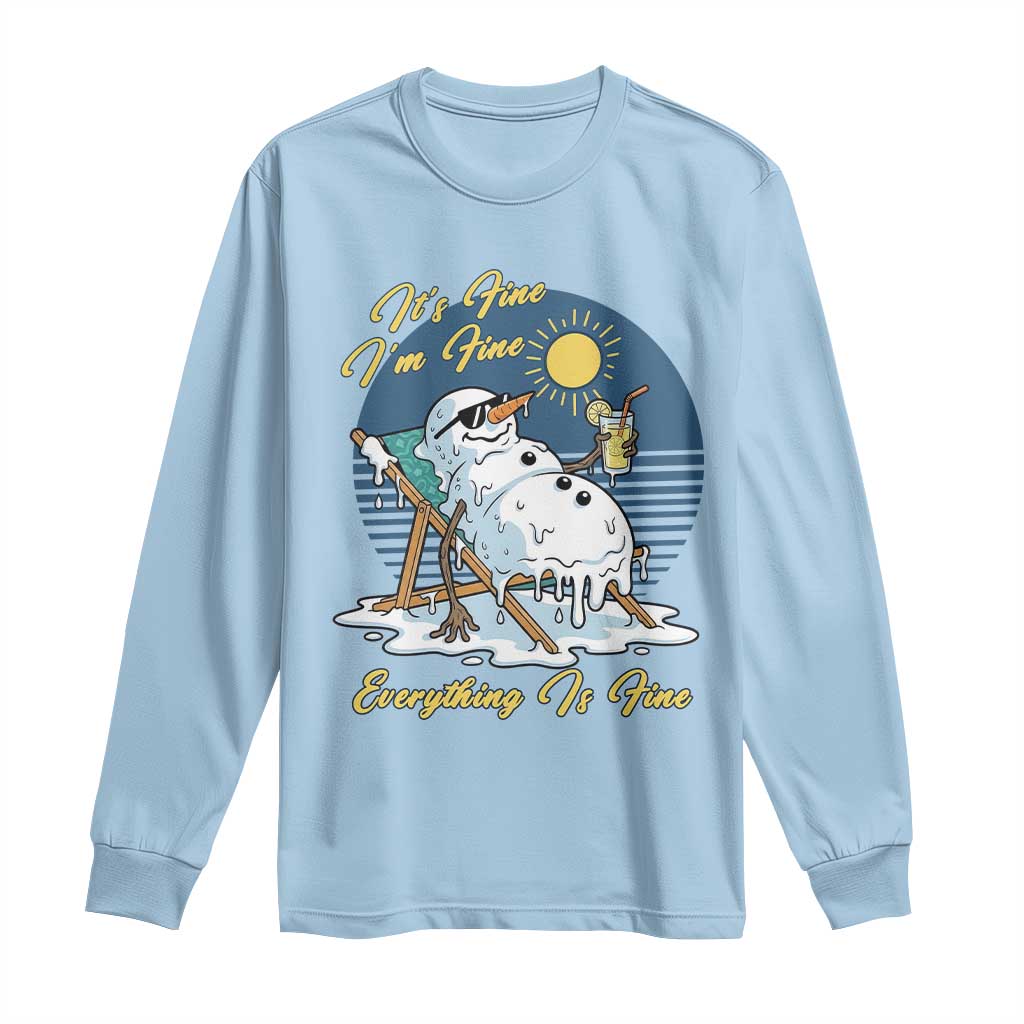 Melting Snowman Christmas In July Long Sleeve Shirt It Is Fine Everything Is Fine