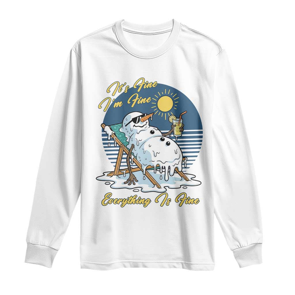 Melting Snowman Christmas In July Long Sleeve Shirt It Is Fine Everything Is Fine